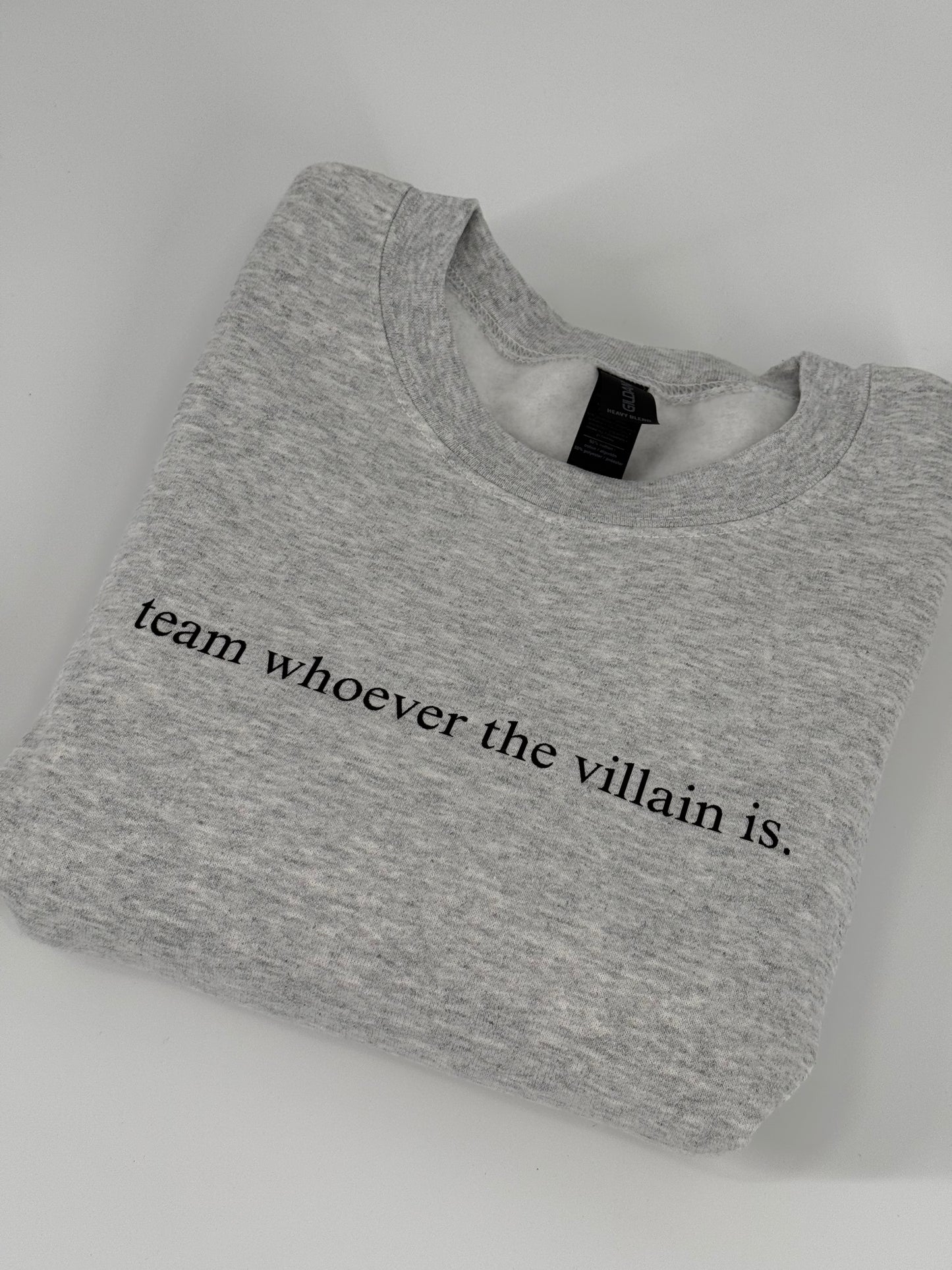 Team whoever the villain is.