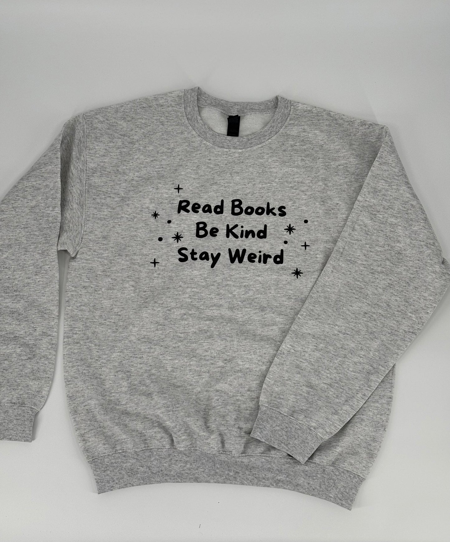 Read Books Be Kind Stay Weird